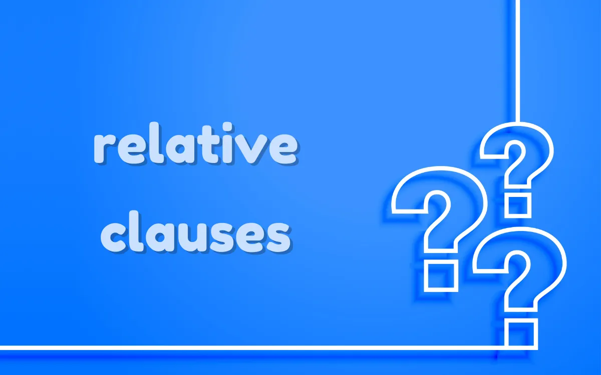 Relative Clauses (Sıfat Tümlecikleri) | Konu Anlatımı
