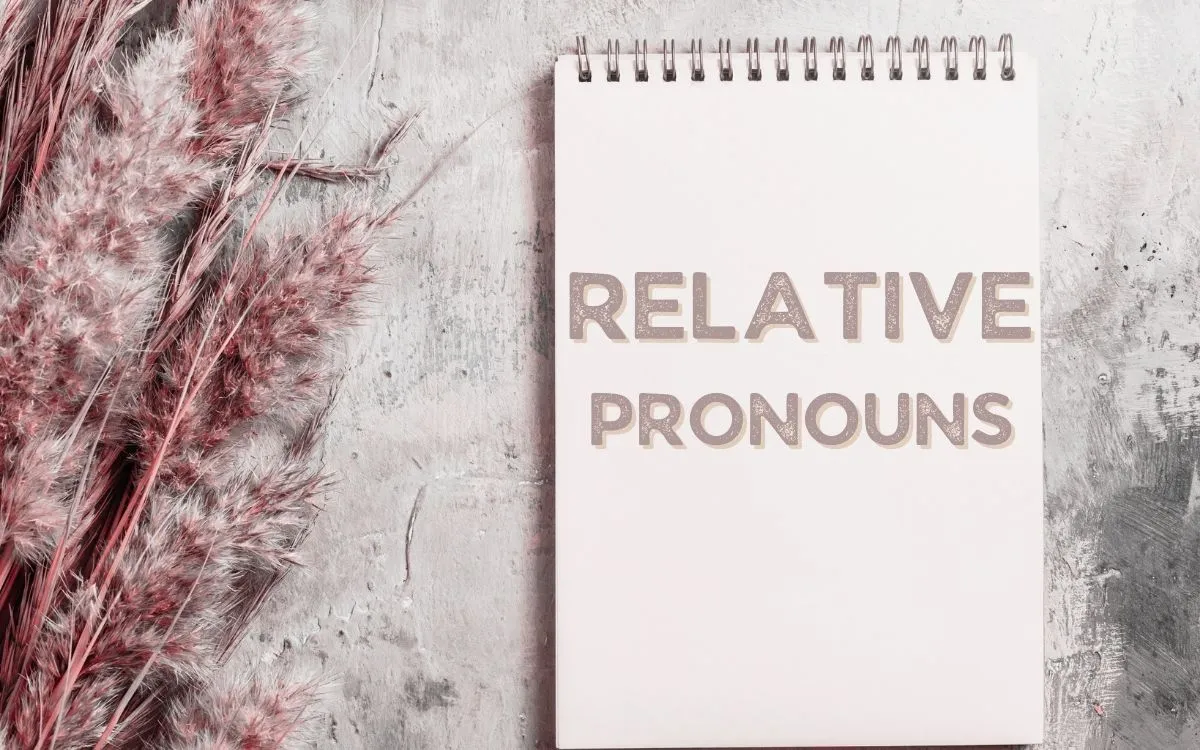 Relative Pronouns (İlgi Adılları) | Konu Anlatımı