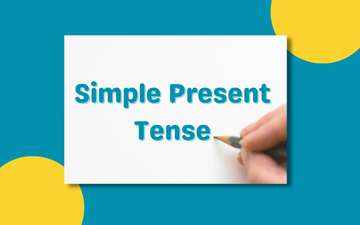 Simple Present Tense ile Örnek Cümleler