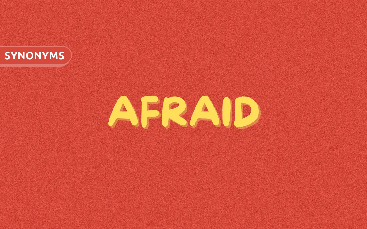 Afraid • Scared • Frightened • Terrified - Kelimeler Arasındaki Farklar