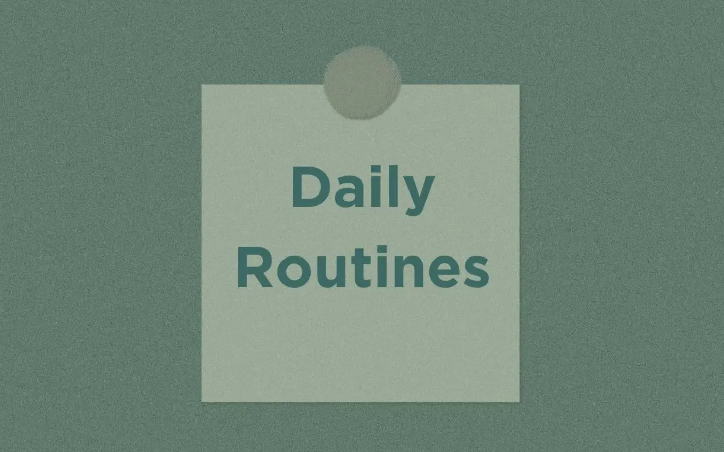 Daily Routine Sentences and Examples 