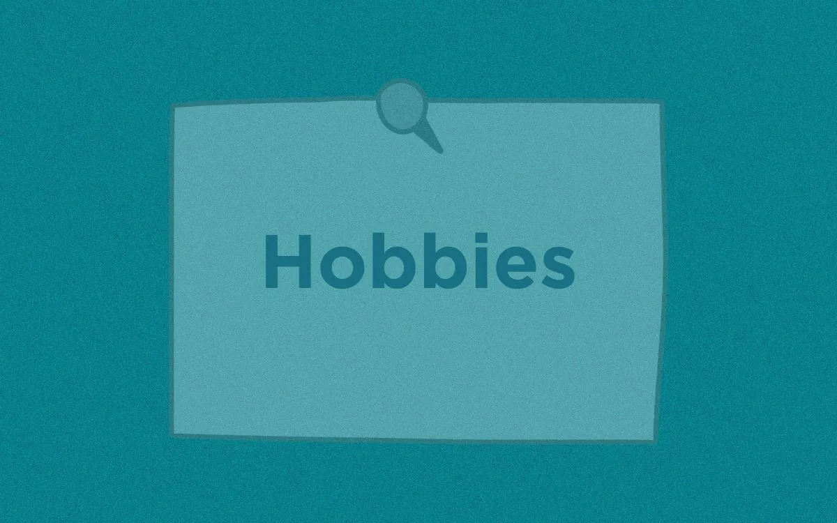 Sentences about Hobbies