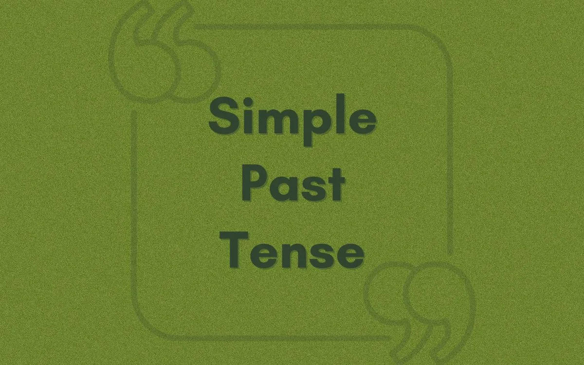 Примеры предложений с Simple Past Tense